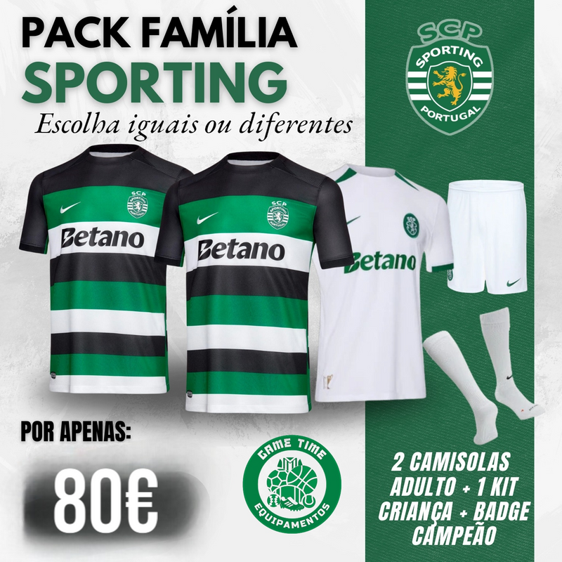 Sporting - Pack Familia 24/25 - LISTADAS OU BRANCAS , OU PRETAS OU VARIADAS. LER DESCRIÇÃO