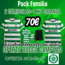 Sporting - Pack Familia 25/26 COM BADGE CAMPEÃO + NOME + N°